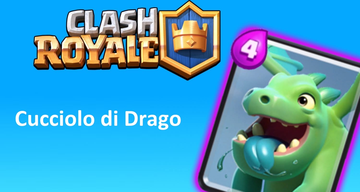 cucciolo di drago clash royale