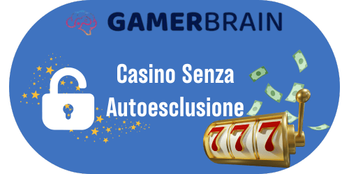 Casino Online Senza Autoesclusione